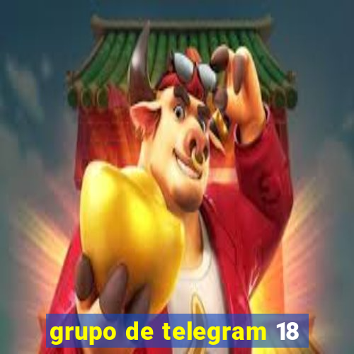 grupo de telegram 18